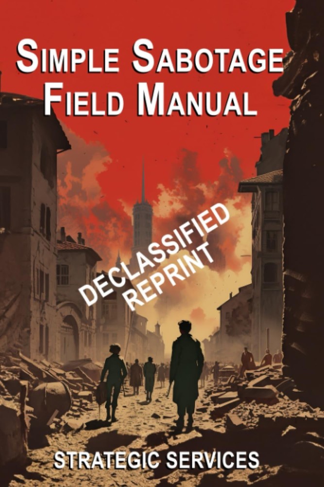 Simple Sabotage Field Manual