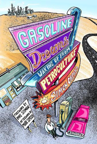 Simon Orpana Gasoline Dreams (Hardback)