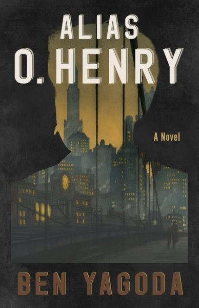Alias O. Henry, Paperback by Yagoda, Ben, Like New Used, Free shipping in the US