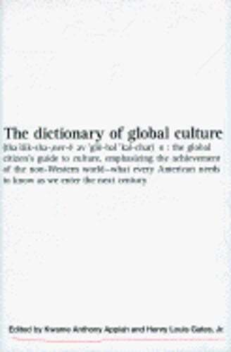 The Dictionary of Global Culture: What Every American Needs to Know as We Enter