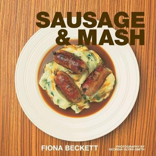 Sausage and Mash by Beckett, Fiona Paperback Book The Fast Free ShippingFREE US DELIVERY | ISBN: 1904573185 | Quality Books