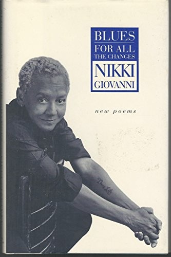 Blues: For All the Changes: New Poems, Giovanni, Nikki