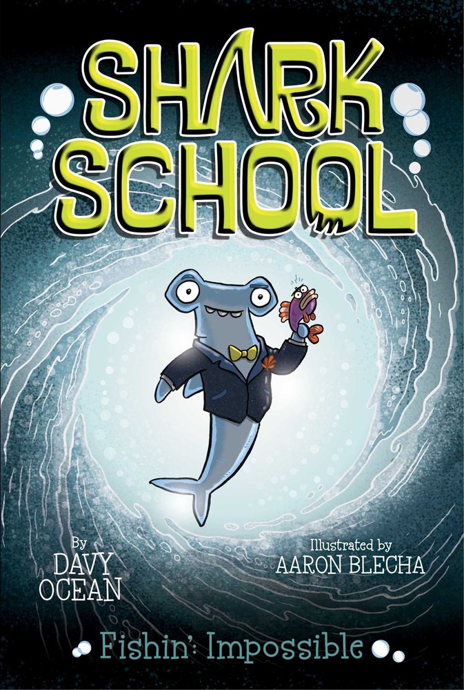 Fishin': Impossible (Shark School)