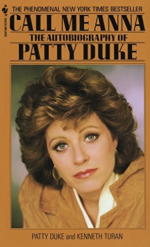 Call ME Anna: The Autobiography of Patt..., Duke, Patty