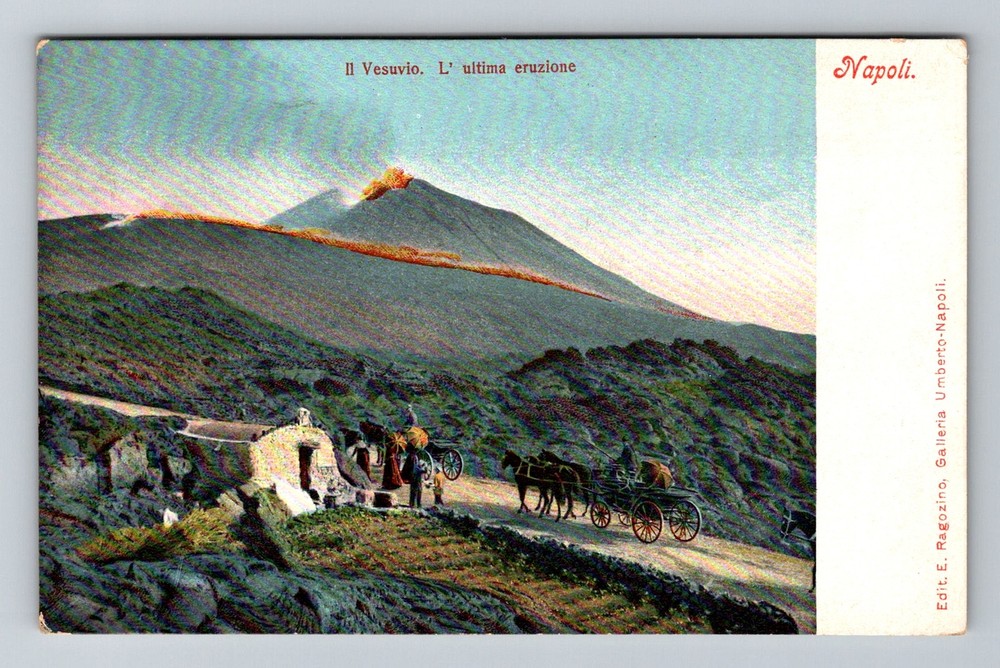 Italy- Naples People On The Road As Mount Vesuvius Is Erupting Vintage Postcard