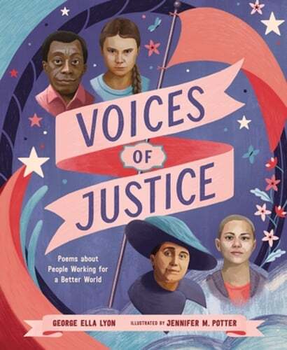 Voices of Justice: Poems about People Working for a Better World by Lyon: Used