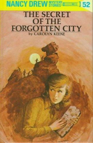 Nancy Drew 52: the Secret of the Forgotten City by Keene 1998 printing Hardcover