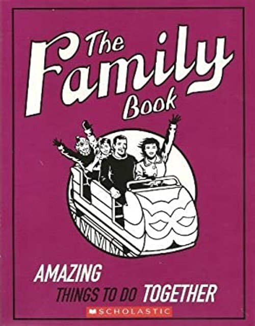 The Family Book - Amazing Things to Do TogetherFree US Delivery | ISBN:0545119073