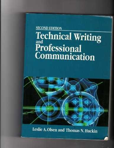 Technical Writing and - Paperback, by Olsen Leslie; Huckin - Acceptable