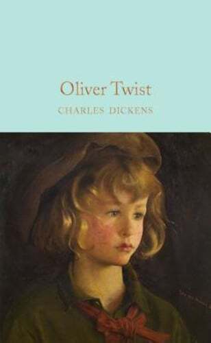 Oliver Twist by Charles Dickens: New