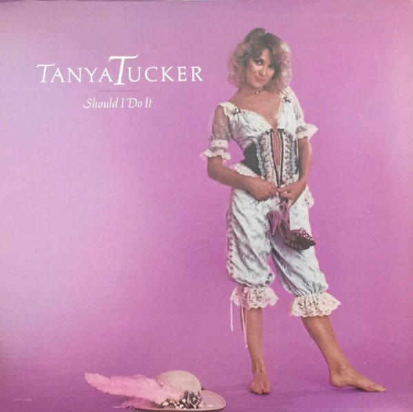 Tanya Tucker - Should I Do It MCA Records MCA-5228 LP, Album VG+