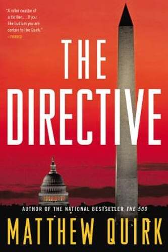 The Directive by Matthew Quirk: Used