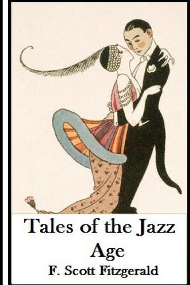 Tales of the Jazz Age by F. Scott Fitzgerald (English) Paperback Book