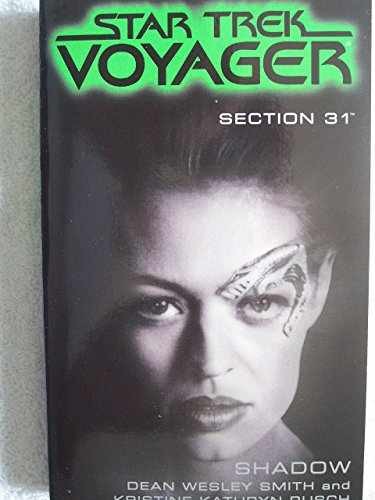 Section 31: Shadow (Star Trek - Paperback, by Smith Dean Wesley; - Acceptable