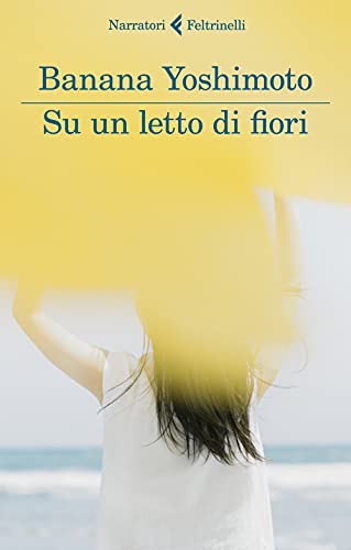 Su un letto di fiori by Yoshimoto, Banana Paperback / softback Book The FastFREE US DELIVERY | ISBN: 8807034581 | Quality Books