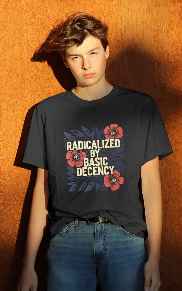 Radicalized by Basic Decency Tshirt Vintage Floral Women T-Shirt