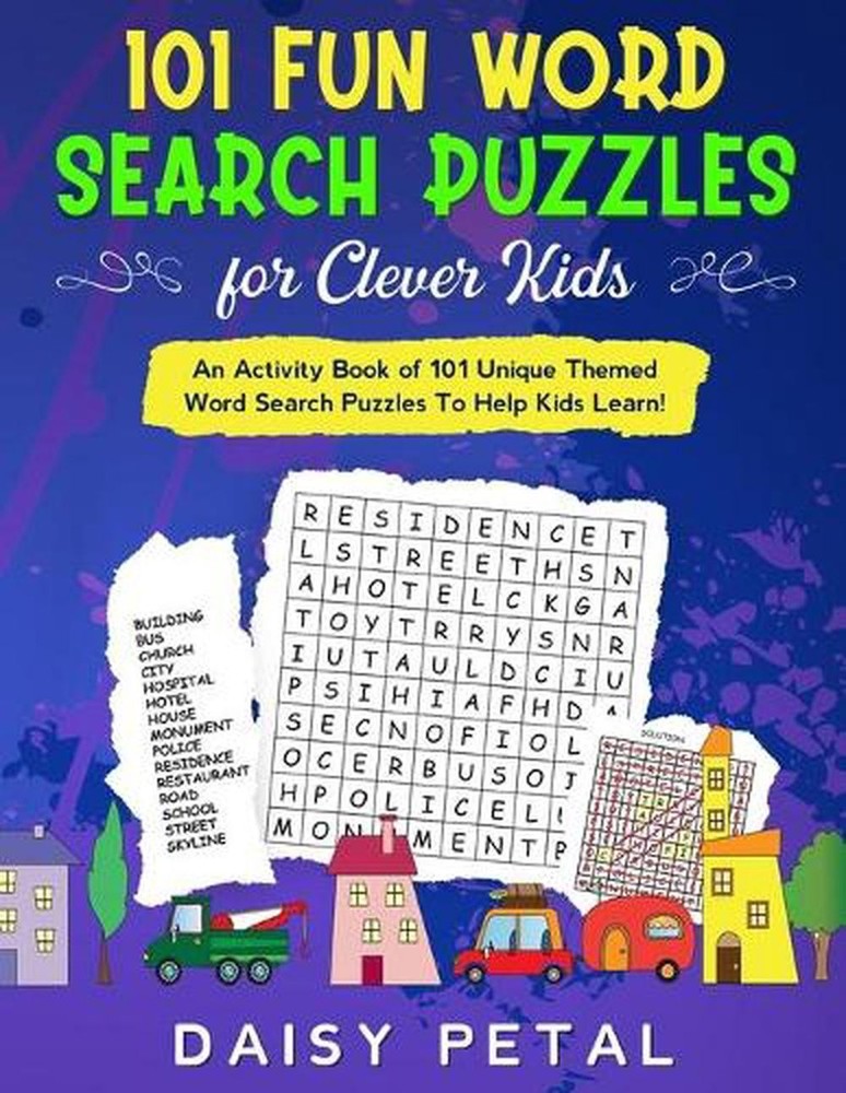 101 Fun Word Search Puzzles for Clever Kids: An Activity Book of 101 Unique Them
