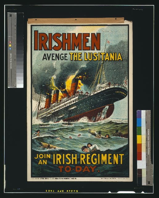 Irishmen,Avenge the Lusitania,World War I,WWI,Join Today,Recruiting,1915