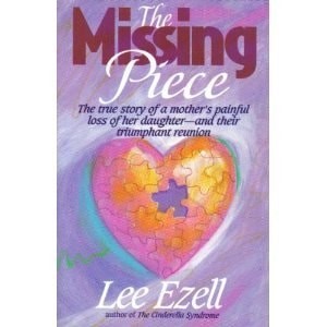 The Missing Piece by Ezell, Lee, Good Book