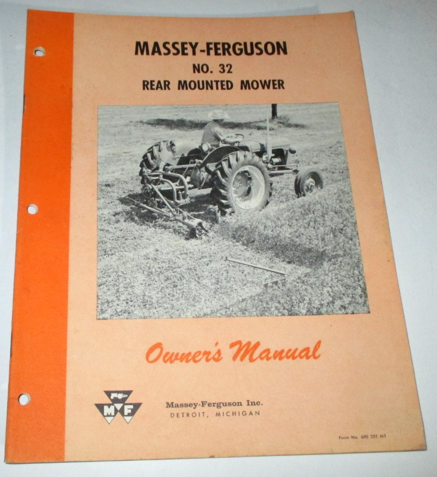 Massey Ferguson MF 32 Rear Mounted Mower Owners/Operators Manual 11-58 ORIGINAL!