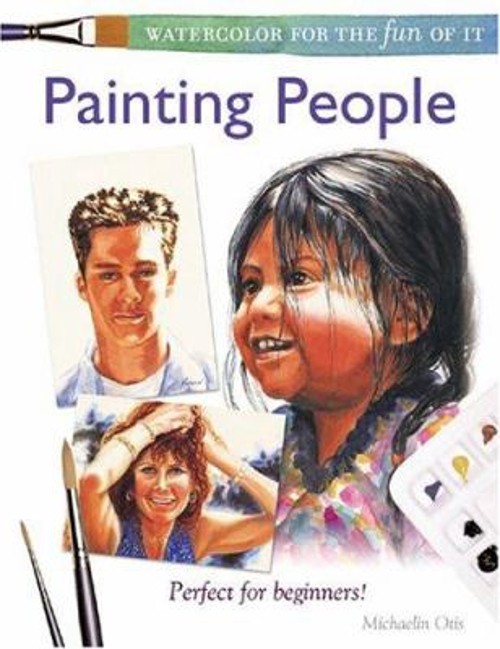 Watercolor for the Fun of It : Painting People Paperback MichaeliFree US Delivery | ISBN:1581805608