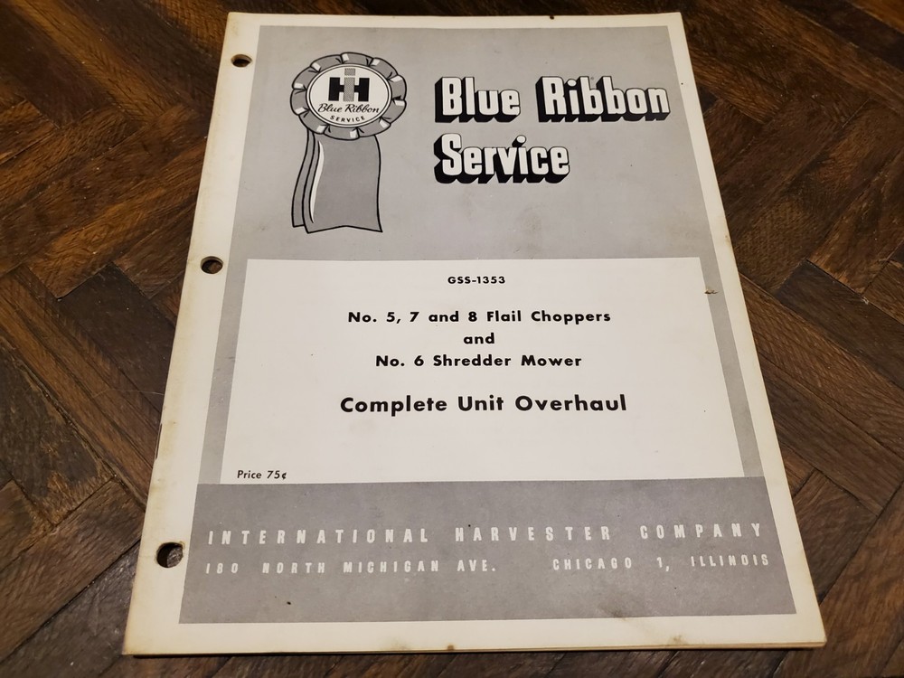 INTERNATIONAL SERVICE MANUAL 5 7 8 FLAIL CHOPPER 6 SHREDDER OVERHAUL Gss-1353