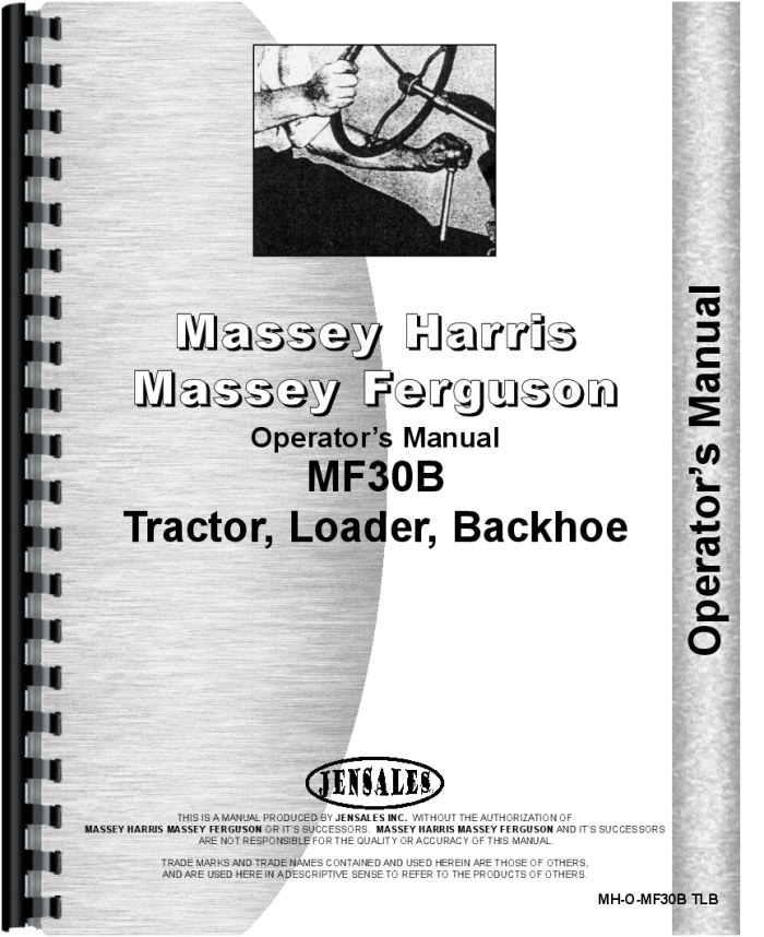 Massey Ferguson 30B Industrial Tractor Operators Manual MH-O-MF30B TLB