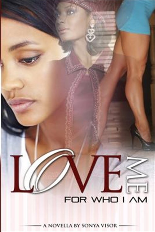 Love Me for Who I Am (Paperback or Softback)