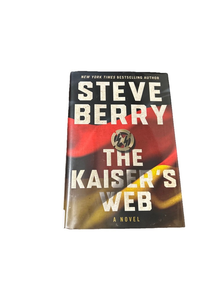 The Kaiser's Web : A Novel by Steve Berry 2021, Hardcover First Edition