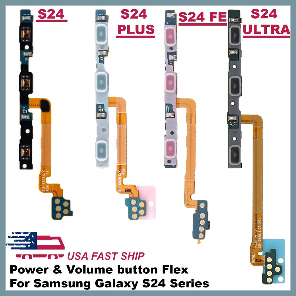 Power & Volume button Flex For Samsung Galaxy  S24/S24 Plus/S24 Ultra/S24 FE