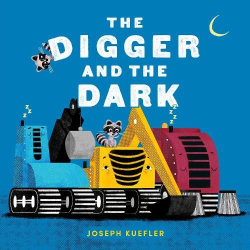 Joseph Kuefler The Digger and the Dark (Hardback) DiggerAnother great item from Rarewaves USA | Free delivery!