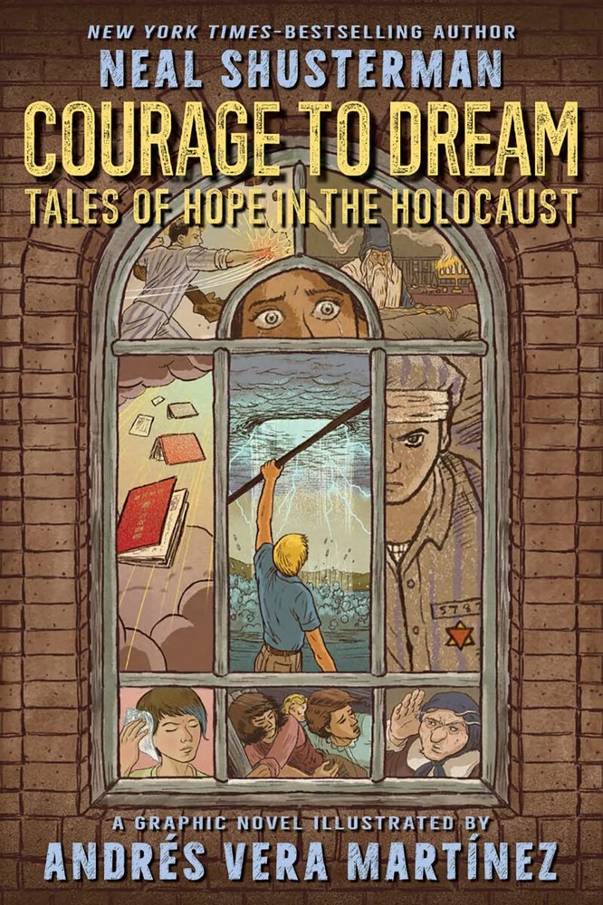 Courage to Dream: Tales of Hope in the Holocaust by Shusterman