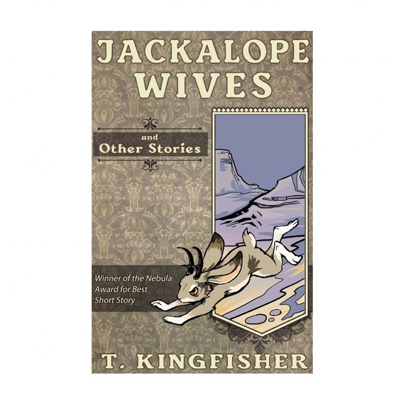 Jackalope Wives and Other Stories