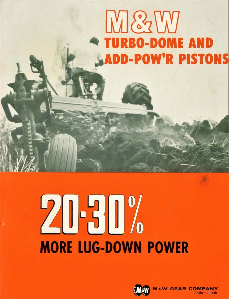 M&W Gear Co. Turbo-Dome Add-Pow'r Pistons Catalog Farmall Deere AC Oliver