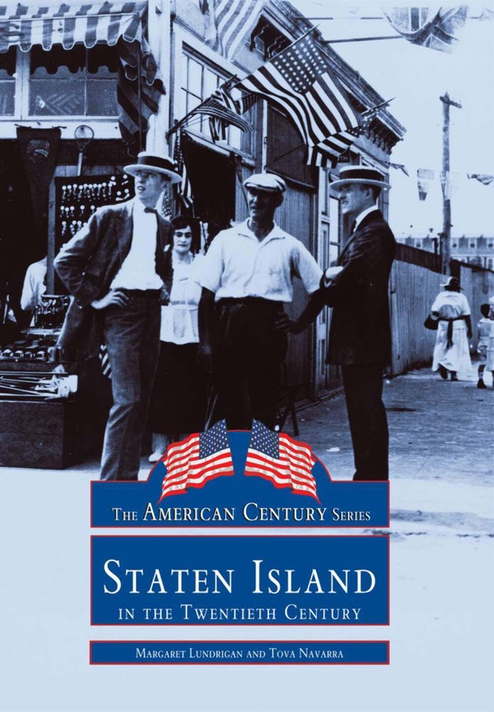 NEW Arcadia Publishing Staten Island in the Twentieth Century, NY 9780738590417