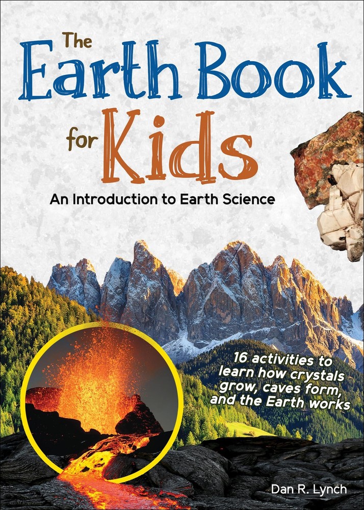 The Earth Book for Kids: An Introduction to Earth Science (Simple Introductions,