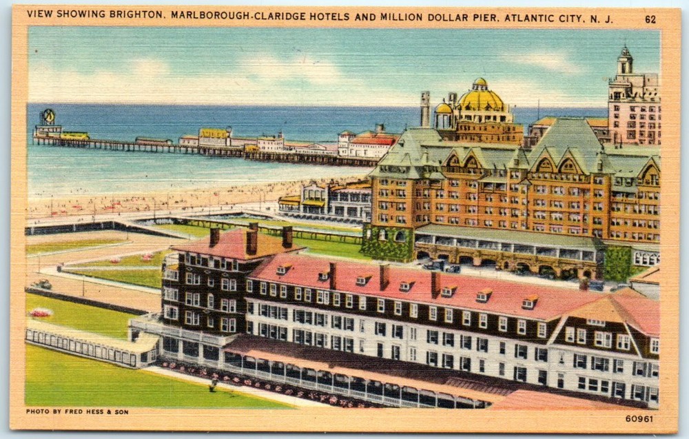 Brighton, Marlborough-Claridge Hotels and Million Dollar Pier, Atlantic City, NJ
