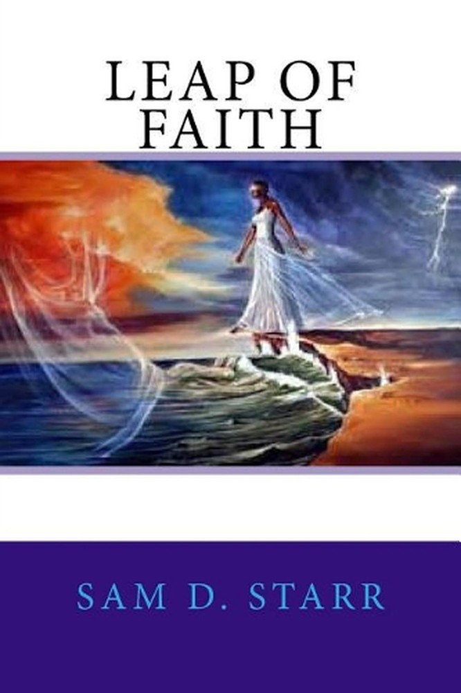 Leap Of Faith by Sam D. Starr (English) Paperback Book