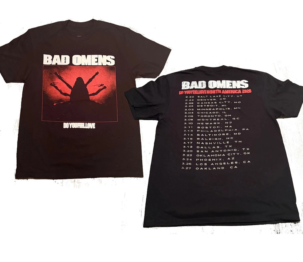 BAD OMENS Do You Feel Love 2026 Tour Merch T-Shirt