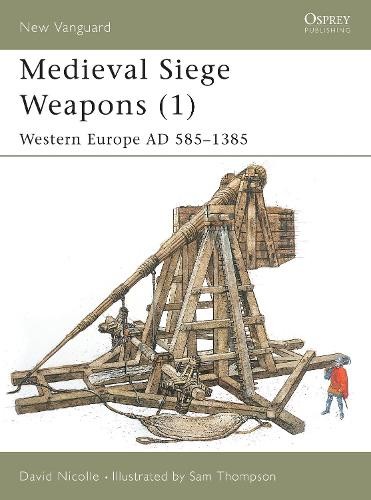 David Nicolle Medieval Siege Weapons (1) (Paperback) New VanguardAnother great item from Rarewaves USA | Free delivery!
