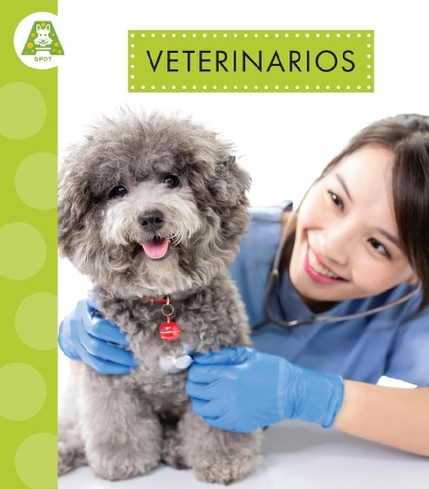 Veterinarios by Golriz Golkar (Spanish) Paperback Book