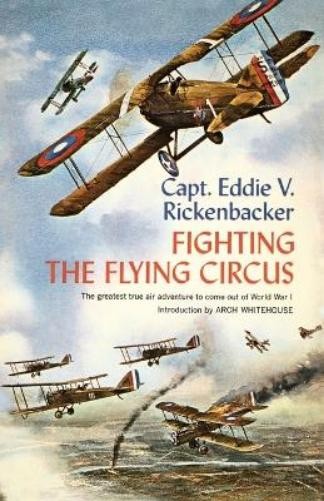 Captain Eddie V. Rickenbacker Fighting the Flying Circus (Paperback)Another great item from Rarewaves USA | Free delivery!