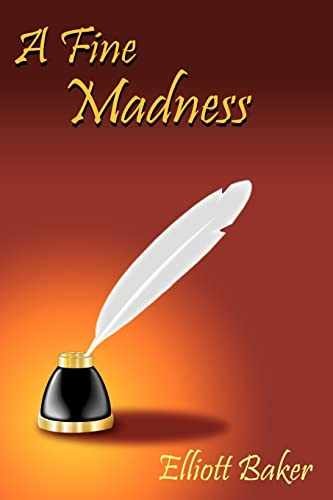 A Fine Madness - Paperback, by Baker Elliott - Very Good
