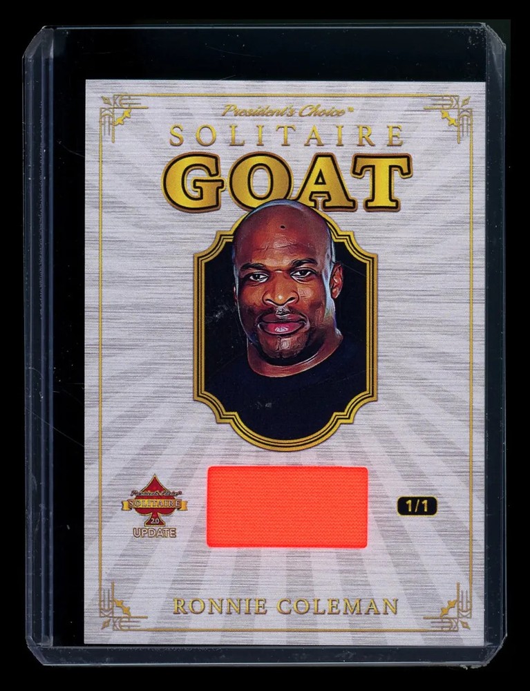 2023 President's Choice Solitaire 2.0 Update GOAT Ronnie Coleman 1/1