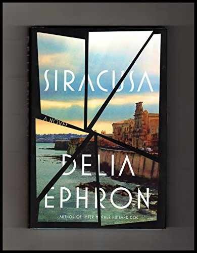 Siracusa - Hardcover, by Ephron Delia - Very Good z