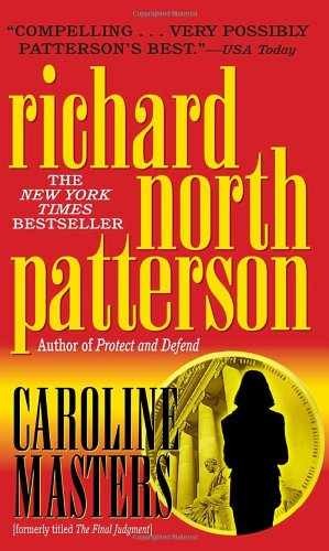 Caroline Masters - Paperback, by Patterson Richard North - Very Good x