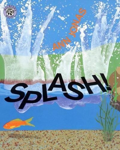 Ann Jonas Splash! (Paperback)Another great item from Rarewaves USA | Free delivery!