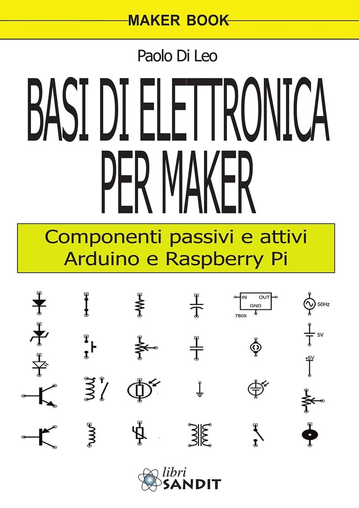 Paolo Di Leo Basi di elettronica per maker (Paperback)Another great item from Rarewaves USA | Free delivery!