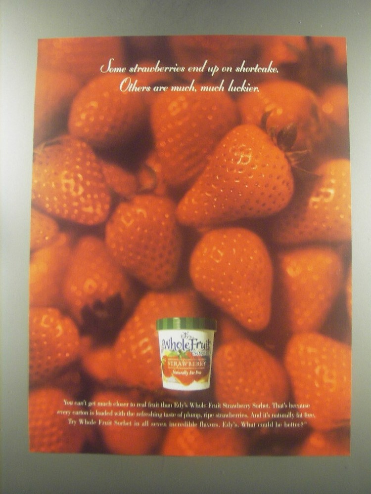 1997 Edy's Whole Fruit Strawberry Sorbet Ad - Some strawberries end up on