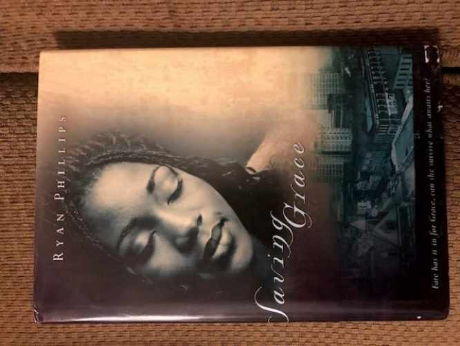 Saving Grace - Hardcover, by Ryan Phillips - Acceptable j